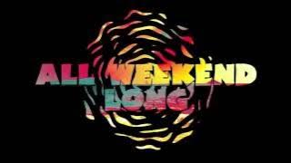 Jack & Jack - All Weekend Long (Official Lyric Video)