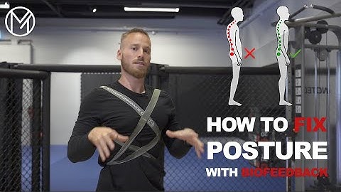 How to Fix Posture by Using Biofeedback