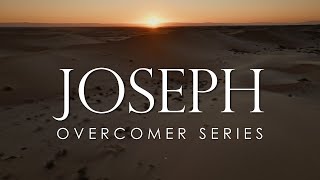 Joseph | Overcomer Series