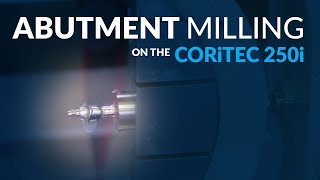 Milling Abutments on the imes-icore CORiTEC 250i Dental Mill