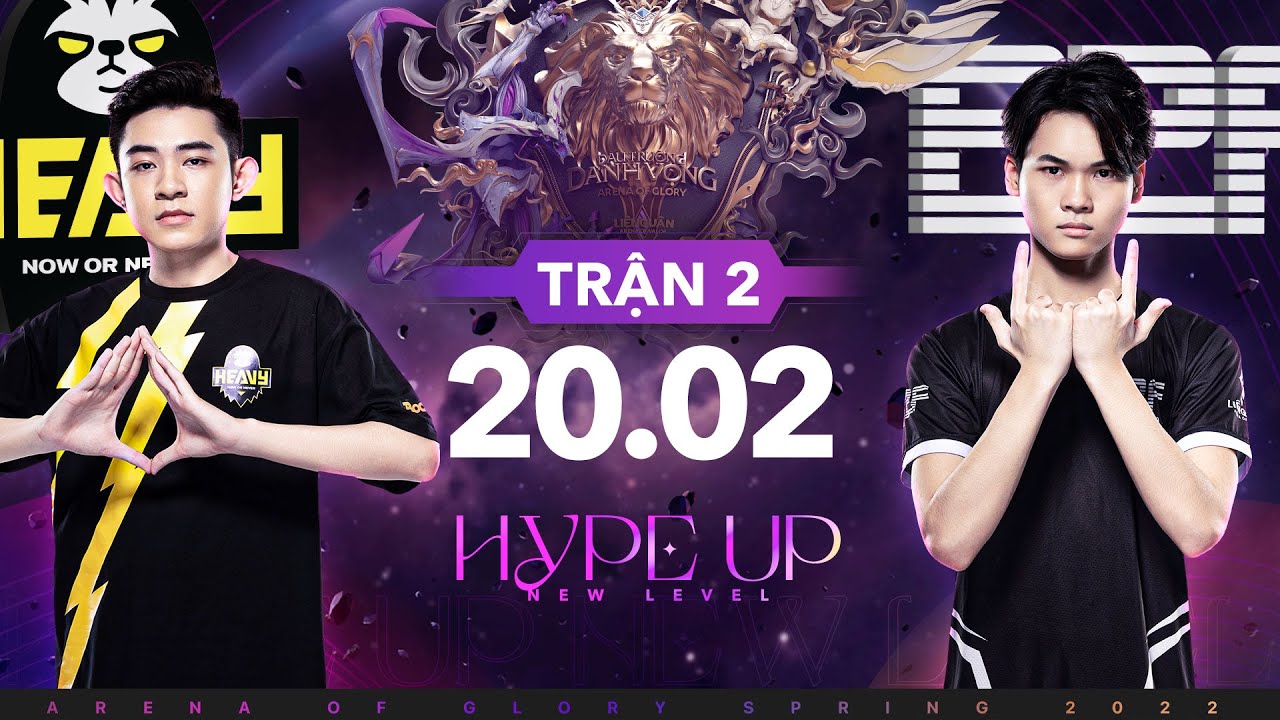 HEAVY vs B2F GAMING: PHONG ĐỘ ĐỈNH CAO - VÒNG 4 NGÀY 20.2 | ĐTDV MÙA XUÂN 2022