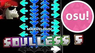 SOULLESS 5 IN OSU????