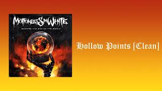 Motionless In White - Hollow Points [Clean]