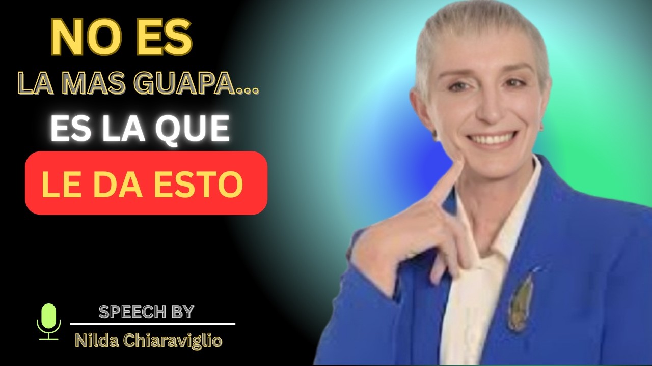 🔥 Ellos NO se ENAMORAN de la MÁS GUAPA… se ENAMORAN de la que LES DA ESTO | Nilda Chiaraviglio