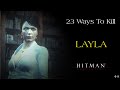 23 Ways To Kill Layla Stockton #44 - Hitman Absolution