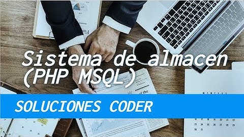 Sistema de almacen en PHP / MySQL