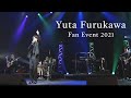 Yuta Furukawa Fan Event 2021 ~Special Live~(For J-LODlive)