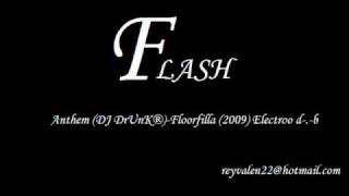 Anthem (DJ DrUnK®)-Floorfilla (2009) Electroo d-.-b