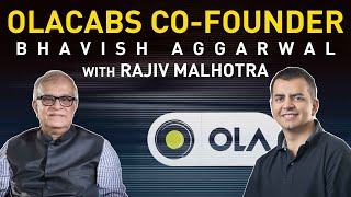 Olacabs Co-Founder &amp; CEO Bhavish Aggarwal In conversation with Rajiv Malhotra