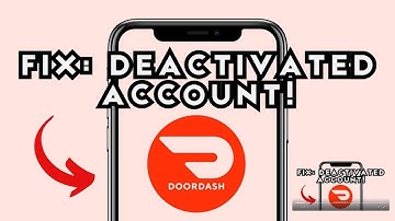 How to Fix a Deactivated DoorDash Account – Step-by-Step Guide (2025)