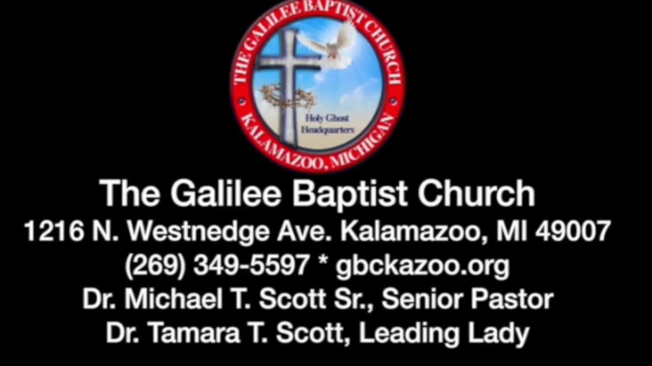 The Galilee Baptist Church Live Stream YouTube