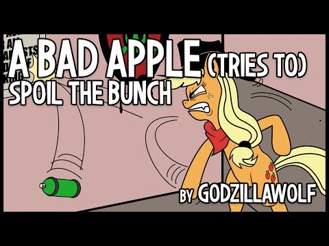A Bad Apple (Tries to) Spoil the Bunch by GodzillaWolf [MLP Fanfic Reading] (Comedy)
