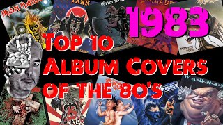 Top 10 Rock And Heavy Metal Album Covers Of 1983