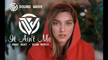 RAWI BEAT - SLOW REMIX IT AIN