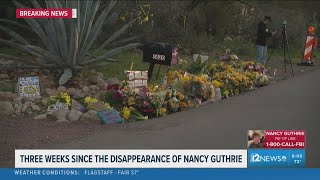 Three weeks since Nancy Guthrie disappeared