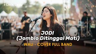 JODI - WALI (COVER VIDEO LIRIK) BY EVA MUSIK
