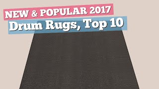 Drum Rugs, Top 10 Collection // New & Popular 2017