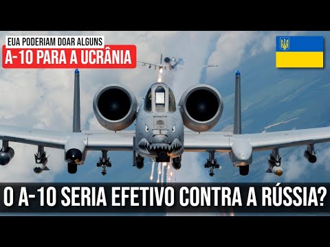 A-10 para a Ucrânia? Ex-general dos EUA afirma que já há pilotos ucranianos treinados no A-10