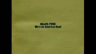 Watch Grand Funk Railroad Loneliest Rider video