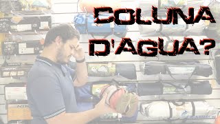 Você Sabe O Que É Uma Coluna Dágua Na Barraca?
