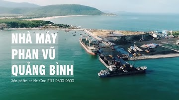 Phóng sự nhà máy Phan Vũ Quảng Bình