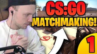 Viktor Sheen | CS:GO - Matchmaking! #1