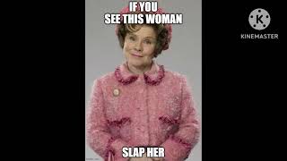 Memes to make Umbridge cry