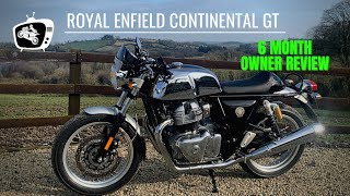 Royal Enfield Continental GT | 6 month owner review | Likes and dislikes