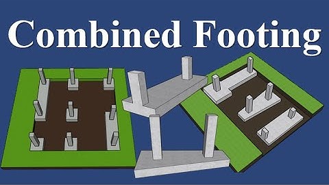 Combined Footing // Type of shallow foundation #3