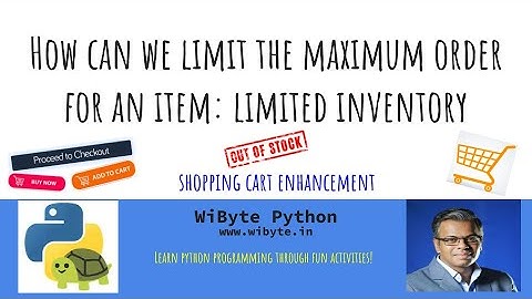 3. Shopping Cart 1 (Enhancements): Limiting the maximum inventory of every item in the menu