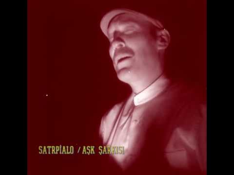 Satrpialo/ Tu ase turpa-Kenan Yaşar-