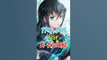 Hà Trụ Tokito Muichiro - Quá Khứ Đầy Bi Thương #TokitoMuichiro #KimetsuNoYaiba #DemonSlayer