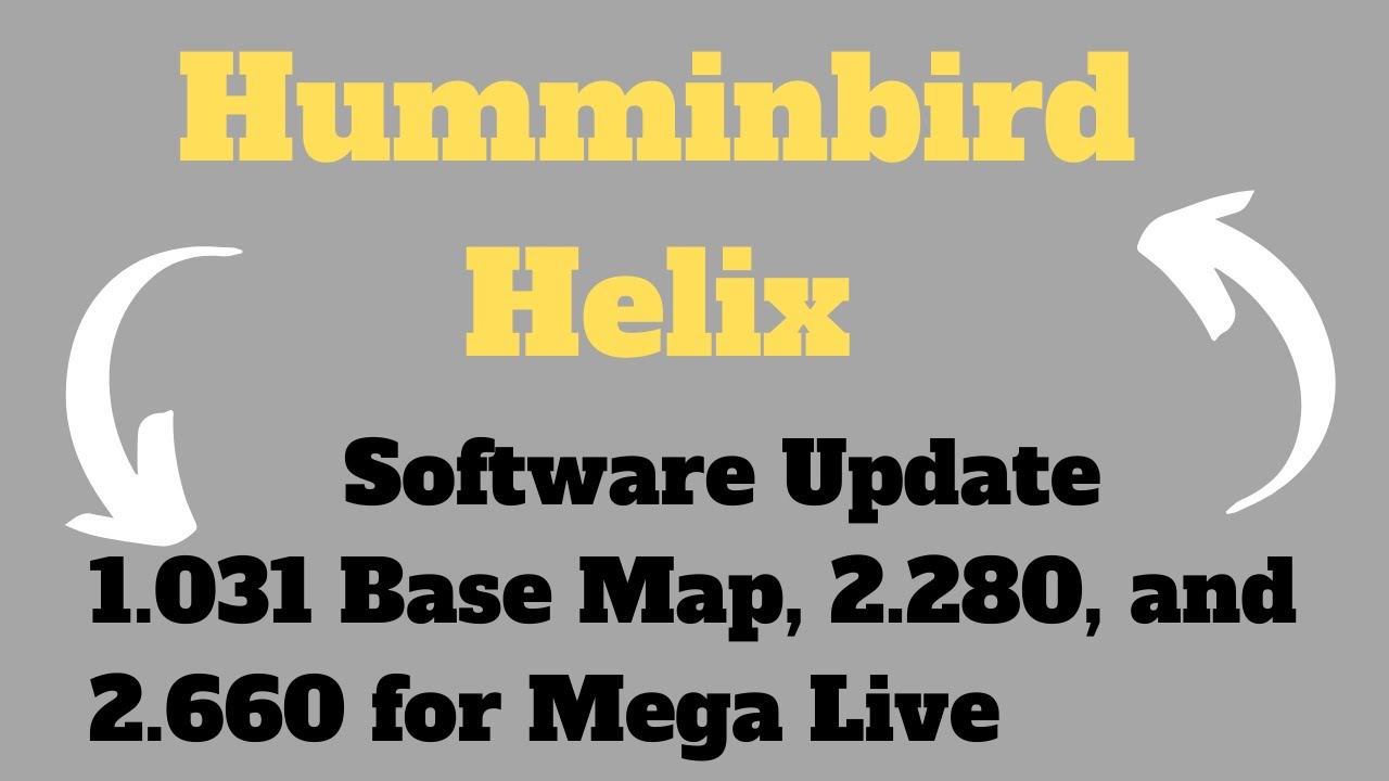 Humminbird Helix Software Update 1.031 Base Map, 2.280, and 2.660