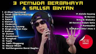 Ai - DOEL SUMBANG | SALSA BINTAN FT. 3PEMUDA BERBAHAYA SKA REGGAE FULL ALBUM TERBARU 2024