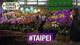 Taipei - Taiwan - Serial Tourist - Documentaire découverte - Complet (S1)