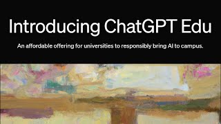 What is ChatGPT Edu - Affordable AI for Universities