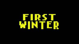 First Winter Trailer