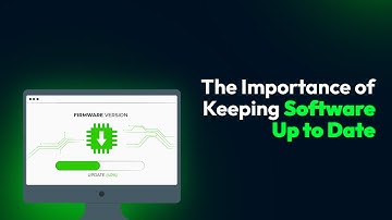 The Importance of Keeping Software Up to Date