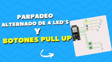Control de LEDs con Pulsadores en ESP32 (Parpadeo Alternado)