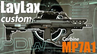 最新カスタム！MP7A1 CARBINE MODEL【LayLax】