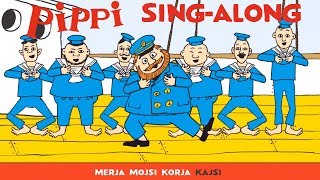 Sjung med Pippi Långstrump: Merja merja mojsi (utan sång)