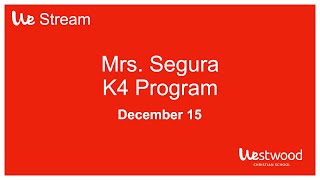 Mrs. Segura's K4 Christmas Program