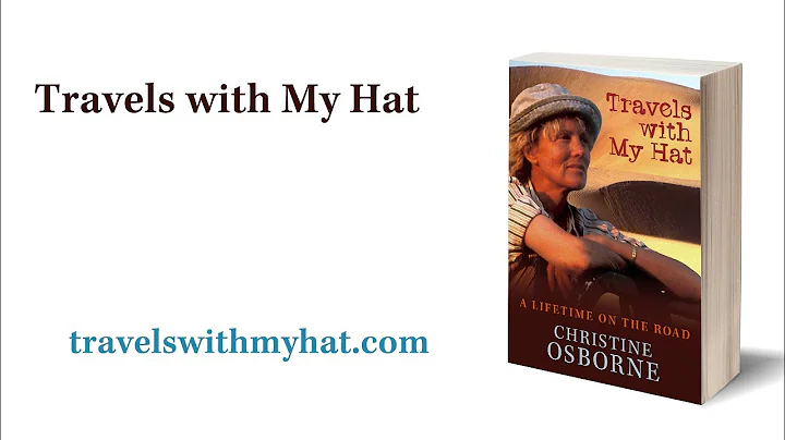 Book trailer: Travels with My Hat / Christine Osbo...