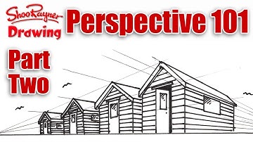 Two Point Perspective - Perspective 101 part 2 with Shoo Rayner