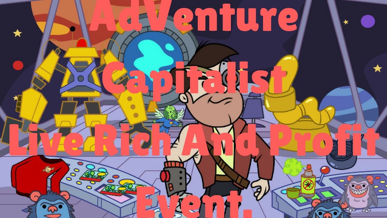 AdVenture Capitalist Live Rich And Profit Event. YouTube