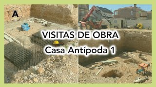 VISITAS DE OBRA. Casa Antipoda 1