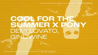 Demi Lovato, Ginuwine - &quot;Cool for the Summer x Pony Remix&quot; | Got my mind on your body | TikTok