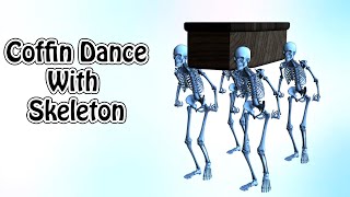 Coffin Dance Meme With Skeleton. Funny Skeleton Dance With Coffin Dance Song. @animationdancesong