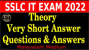 SSLC IT MODEL THEORY SHORT ANSWER QUESTIONS & ANSWERS 2022 || Malayalam Medium
