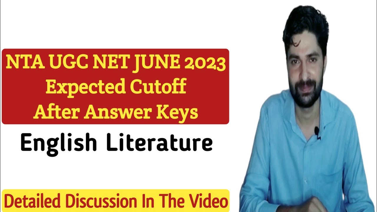 NTA UGC NET JUNE 2023 Expected Cutoff | English Literature |